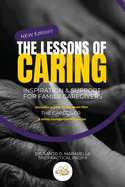 The Lessons of Caring: Inspiration & Support for Family Caregivers