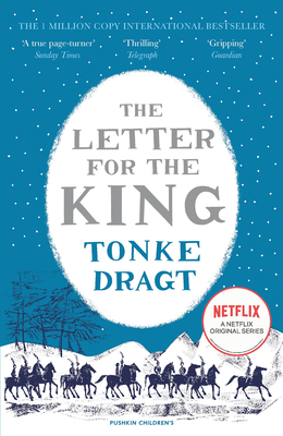 The Letter for the King (Winter Edition) - Dragt, Tonke, and Watkinson, Laura (Translated by)