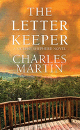 The Letter Keeper: A Murphy Shepherd Novel