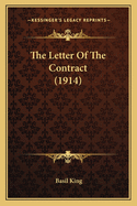 The Letter of the Contract (1914)