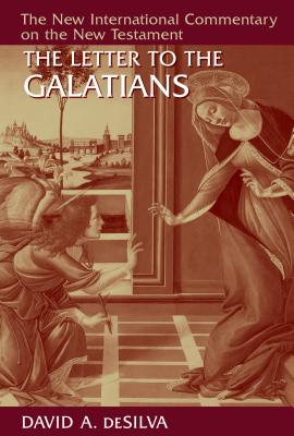 The Letter to the Galatians - deSilva, David A