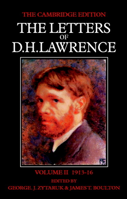 The Letters of D. H. Lawrence - Lawrence, D. H., and Zytaruk, George J. (Editor), and Boulton, James T. (Editor)