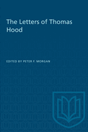 The Letters of Thomas Hood