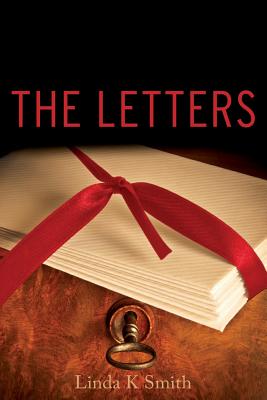The Letters - Smith, Linda K