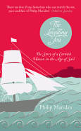 The Levelling Sea: The Story of a Cornish Haven in the Age of Sail