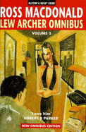 The Lew Archer Omnibus: "Ivory Grin", "Galton Case", "Blue Hammer" v. 3