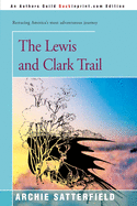 The Lewis & Clark Trail