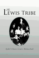 The Lewis Tribe