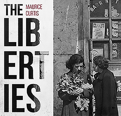 The Liberties - Curtis, Maurice