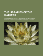 The Libraries of the Mathers