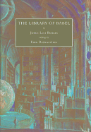 The Library of Babel - Borges, Jorge Luis, and Giral, Angela (Introduction by), and Hurley, Andrew, Professor (Translated by)