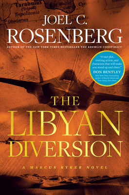 The Libyan Diversion - Rosenberg, Joel C