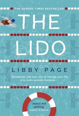 The Lido: The most uplifting, feel-good summer read of the year - Page, Libby