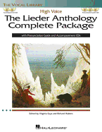 The Lieder Anthology Complete Package - High Voice: Book/Pronunciation Guide/Accompaniment Online Audio