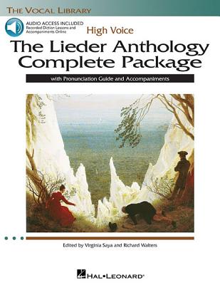The Lieder Anthology Complete Package - High Voice: Book/Pronunciation Guide/Accompaniment Online Audio - Hal Leonard Corp (Creator), and Walters, Richard (Editor), and Saya, Virginia (Editor)