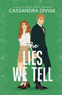 The Lies We Tell: Love at Royal Ridge Book 1