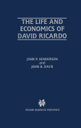 The Life and Economics of David Ricardo
