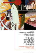 The Life Cycle of Russian Things: From Fish Guts to Faberg?, 1600 - Present