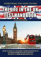 The Life in the UK Test Handbook 2019: Essential independent study guide on the test for 'Settlement in the UK' and 'British Citizenship'