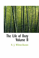 The Life of Duty Volume II