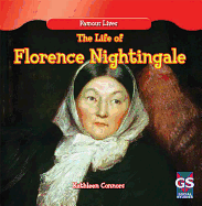 The Life of Florence Nightingale