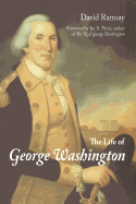 The Life of George Washington