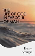 The Life of God in the Soul of Man