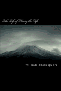 The Life of Henry the Fift