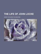 The Life of John Locke