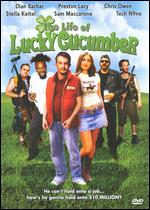 The Life of Lucky Cucumber - Sam Maccarone
