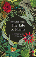 The Life of Plants: A Metaphysics of Mixture