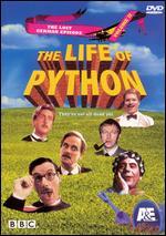 The Life of Python, Vol. II