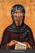 The Life of St Anthony