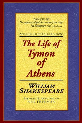 The Life of Tymon of Athens - Shakespeare, William