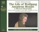 The Life of Wolfgang Amadeus Mozart [Audio Book]