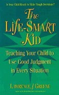 The Life-Smart Kid