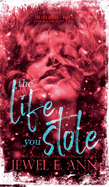 The Life You Stole: Roe & Evie: Part Two