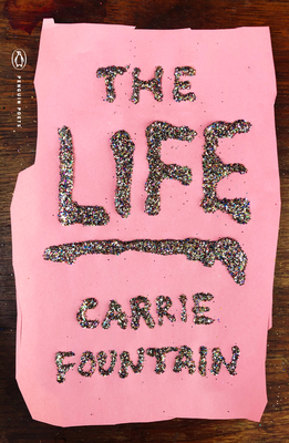 The Life - Fountain, Carrie
