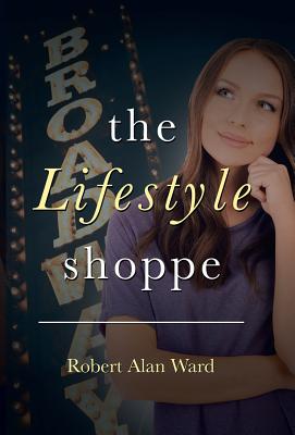 The Lifestyle Shoppe - Ward, Robert Alan