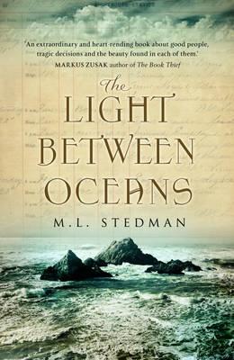 The Light Between Oceans - Stedman, M L