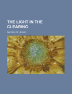 The Light in the Clearing