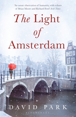 The Light of Amsterdam - Park, David