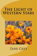 The Light of Western Stars