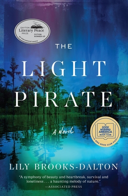 The Light Pirate: GMA Book Club Selection - Brooks-Dalton, Lily