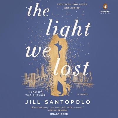 The Light We Lost - Santopolo, Jill (Read by)