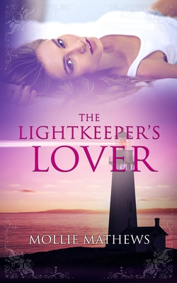 The Lightkeeper's Lover - Gaisford, Cassandra