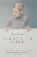 The Lightning Field - Spiotta, Dana