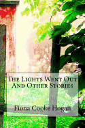 The Lights Went Out and Other Stories