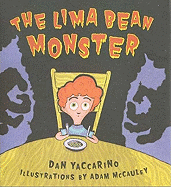 The Lima Bean Monster - Yaccarino, Dan