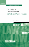 The Limits of Competition Law: Markets and Public Services